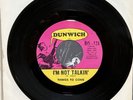 *HEAR* EX++ Heavy Garage Psych 45 THINGS TO COME “I'm Not Talkin' “ 7” DUNWICH