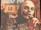 Rare  Harley Poe Satan Sex No Regrets Clown Town splatter  Limited 400 Copies