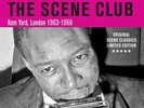 THE SCENE CLUB Ham Yard London 63-66 New & Sealed Northern Soul R&B LP Vinyl Mod