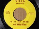 The Magicians - Is It All Gone? - VILLA 704 VG SOUL