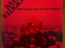 Bad Religion - How Could Hell Be Any Worse? LP - Epitaph 1982 First Press - VG+