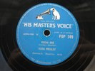 ELVIS PRESLEY 78 RPM HOUND DOG / DON'T BE CRUEL 1956 UK HMV POP  249 VARIATION 2