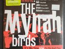 The Mynah Birds RSD 7