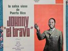 La Salsa Viene De Puerto Rico Johnny El Bravo Vinyl LP Rare Latin Salsa 1974