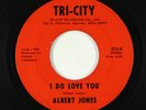 Crossover Soul 45 - Albert Jones - I Do Love You - Tri-City
