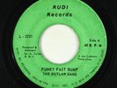 Funk 45 - Outlaw Gang - Funky Fast Bump - Rudi