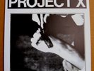 Project X Straight Edge Revenge 7