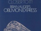 Brian Auger's Oblivion Express - Closer To It (12