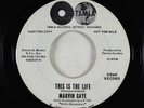 Motown Soul 45 - Marvin Gaye - This Is The Life/My Way - Tamla - rare promo