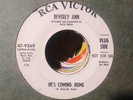 Beverly Ann - He's Coming Home / He Won't See The Light, 7
