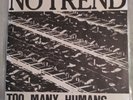 No Trend Too Many Humans LP Orig 1983 Press-Flipper-United Mutation-Punk-KBD