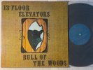 13th Floor Elevators - Bull Of The Woods US orig IA LP shrink 1969 Roky Erickson
