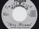 George Franklin Smallwood - Hey Mamma / I Love My Father, 7