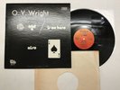 O. V. Wright A Nickel And A Nail And Ace Of Spades US LP [74020ER]