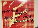 Reversal Of Man - Nothing More Nothing Less 2022 U.S. Repress, Orange Opaque.