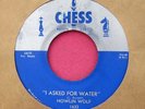 HOWLIN' WOLF - I Asked for Water / So Glad - 45 rpm - Chess 1632