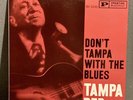 Tampa Red BC-516 Reissue DON'T TAMPA WITH THE BLUES LP PRESTIGE/BLUESVILLE 1030