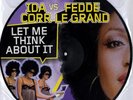 PICTURE DISC Ida Corr vs. Fedde Le Grand Let Me Think About It Airplay