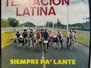 Tentacion Latina ‎– Siempre Pa' Lante