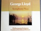 George Lloyd Symphony No. 5 Downes Philharmonia Orch. Lyrita 124 Near Mint