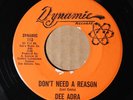 Dee Adra - Don't Need A Reason - DYNAMIC 113 M- SOUL