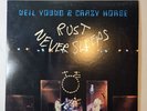 Neil Young & Crazy Horse; Rust Never Sleeps vinyl LP 1979