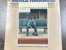 Merle Haggard - A Working Man Can't Get Nowhere Today LP Capitol 1977 Press