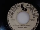 Micheal Dyke – Saturday Night Special