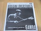 Gioacchino Rossini - London Symphony Orchestra / Pierino Gamba -
