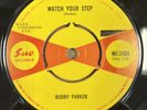 BOBBY PARKER-WATCH YOUR STEP/STEAL YOUR HEART AWAY-OG UK SUE 45-WI 340-