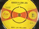 MARY LOU WILLIAMS - CHUCK A LUNK JUG PART  1 / PART 2 - ORG UK SUE 45 - WI 311