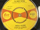 THEOLA KILGORE-I'LL KEEP TRYING/HE'S COMING BACK TO ME-OG UK SUE 45-WI4035-CLIP