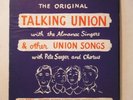 PETE SEEGER / TALKING UNION / 12 INCH MONO LP WITH BOOKLET / FOLKWAYS FH-5285