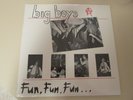 Big Boys Fun Fun Fun 1982 Rare Sealed EP Moment Prod Repress 12
