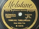 Gene Autry Trio/Jimmy Long - Tumbling Tumbleweeds, Melotone 13315, Country 78