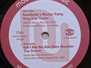 King Size Taylor / The Dream – Somebody's Always Trying / Can I Ask You On