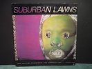 SUBURBAN LAWNS Self Titled 1st Press LP 1981 IRS Suburban Industrial SP 0-70024