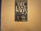The Band  The Last Waltz 3 LP Vinyl Records Rhino Records RR1-3146 EX/EX
