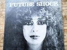 FUTURE SHOCK RARE 1977 VINYL LP PROG PSYCH JOHN SAXBY LIONEL GIBSON CIRKUS
