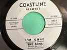 THE SONS   I’M GONE   COASTLINE 1002   Magic Mushroom   Rare Orig. CA GARAGE 45