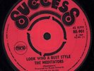 Meditators / Rupie Edwards All Stars Look Who A Bust Style 7