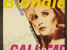 BLONDIE: call me (ben liebrand remix) / backfired / call me (original version)