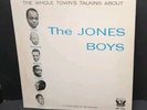 THE JONES BOYS The Whole Town's Talking About 1957 PERIOD Mono JAZZ Quincy Jones