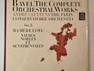 Ravel The Complete Orchestral Works Vol 3 Andre Cluytens The Paris Conservatoire