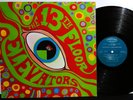 13TH FLOOR ELEVATORS LP PSYCHEDELIC SOUNDS OF STEREO EDITION LP CLEAN VG+
