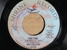 Ray Pollard - This Time (I'm Gonna Be True) - SHRINE SR0103 VG- SOUL RARE
