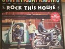 GIAN and FRIDAY KNIGHTS Rock this House LP NEW Conrods Freddie King Jimmy Rogers