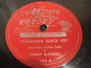 HAWAIIAN SLACK KEY 78 RPM Record FINGER STYLE GUITAR 49th State Tommy Blaisdell