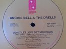 Archie Bell The Drells / Don'T Let Love Get You Down Billy Paul Bring