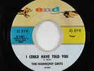 Doo-Wop 45 - Harmony Grits - I Could Have Told You - End VG+